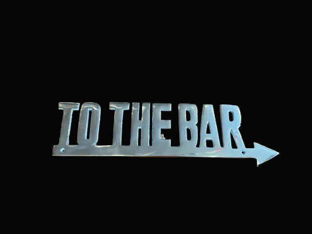 "To the Bar" Sign - Annapolis Maritime Antiques