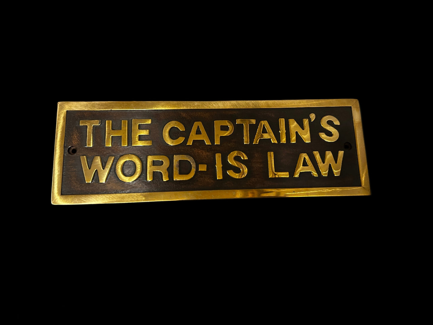 Captains Word is Law Plaque