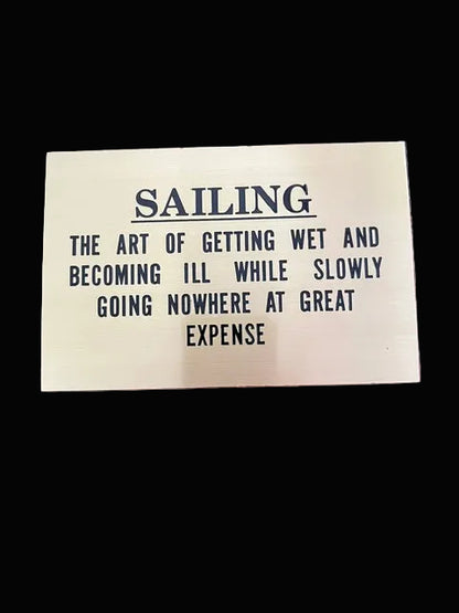 #Humorous Sailing Plaque - Annapolis Maritime Antiques