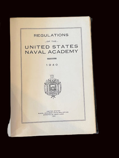Regulations of the U.S. Naval Academy 1940
