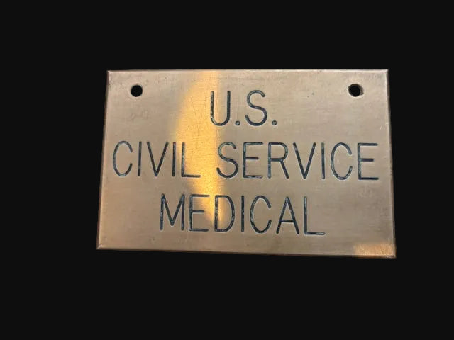 #U.S. Civil Service Medical Engraved Government Office Sign - Annapolis Maritime Antiques