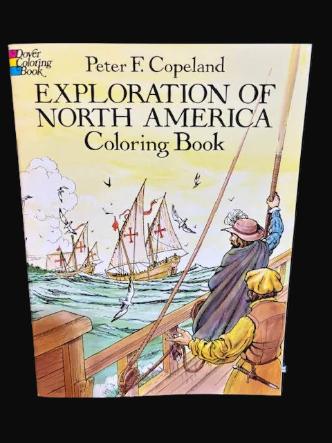 Exploration of North America Coloring Book – Peter F. Copeland – Dover History Art