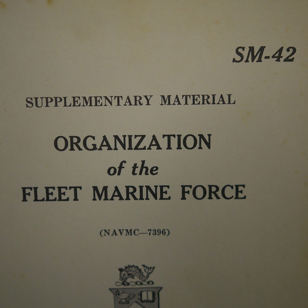 Organization of the Fleet Marine Force, 1955. SM-42