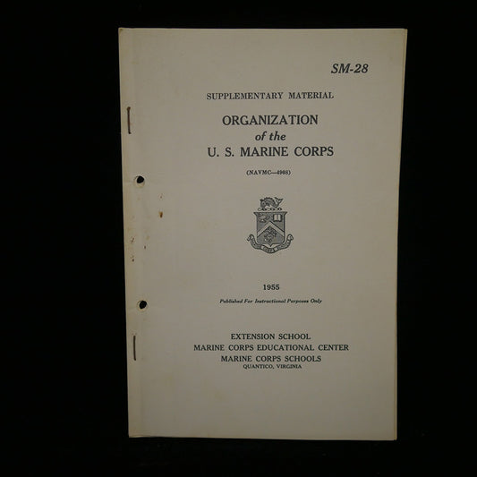 Organization of the U.S. Marine Corps, 1955. SM-28