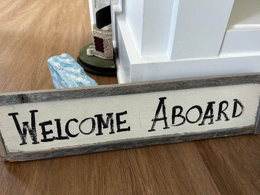 Sign - "Welcome Aboard"