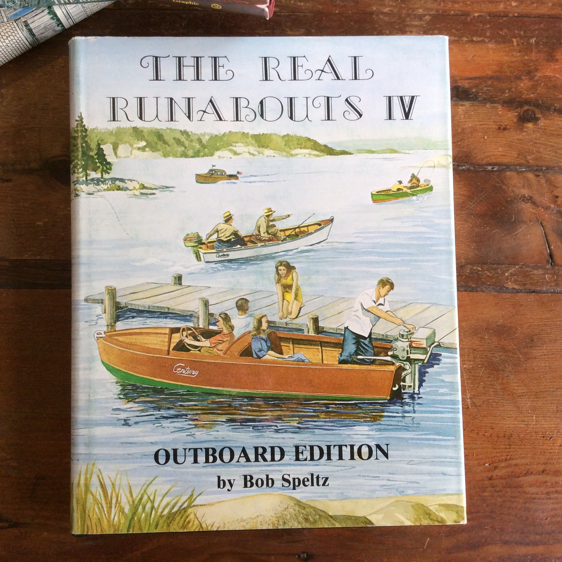 Book: "The Real Runabouts, Volume IV, Outboard Edition" Signed copy - Annapolis Maritime Antiques