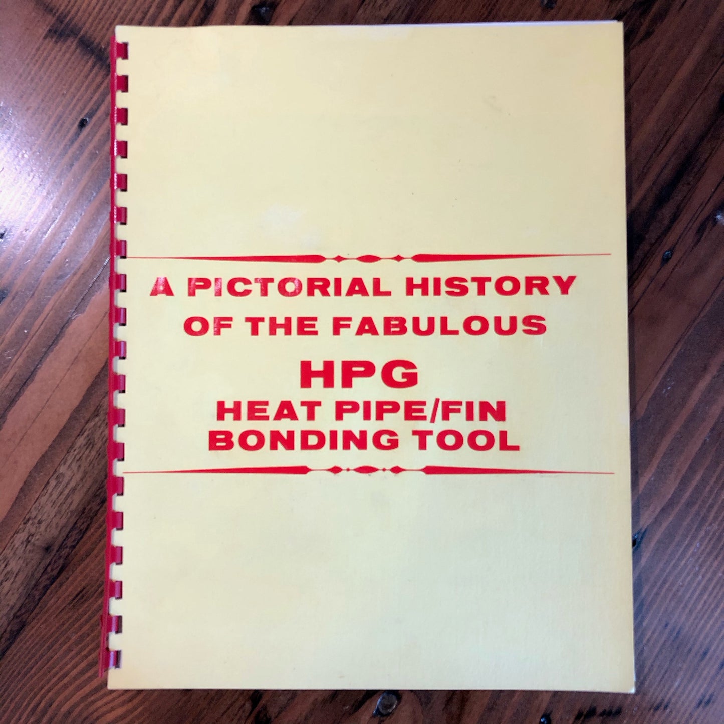 Booklet, A Pictorial History of the Fabulous HPG - Annapolis Maritime Antiques