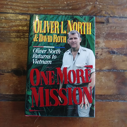 Book, "One More Mission - Oliver North Returns to Vietnam"