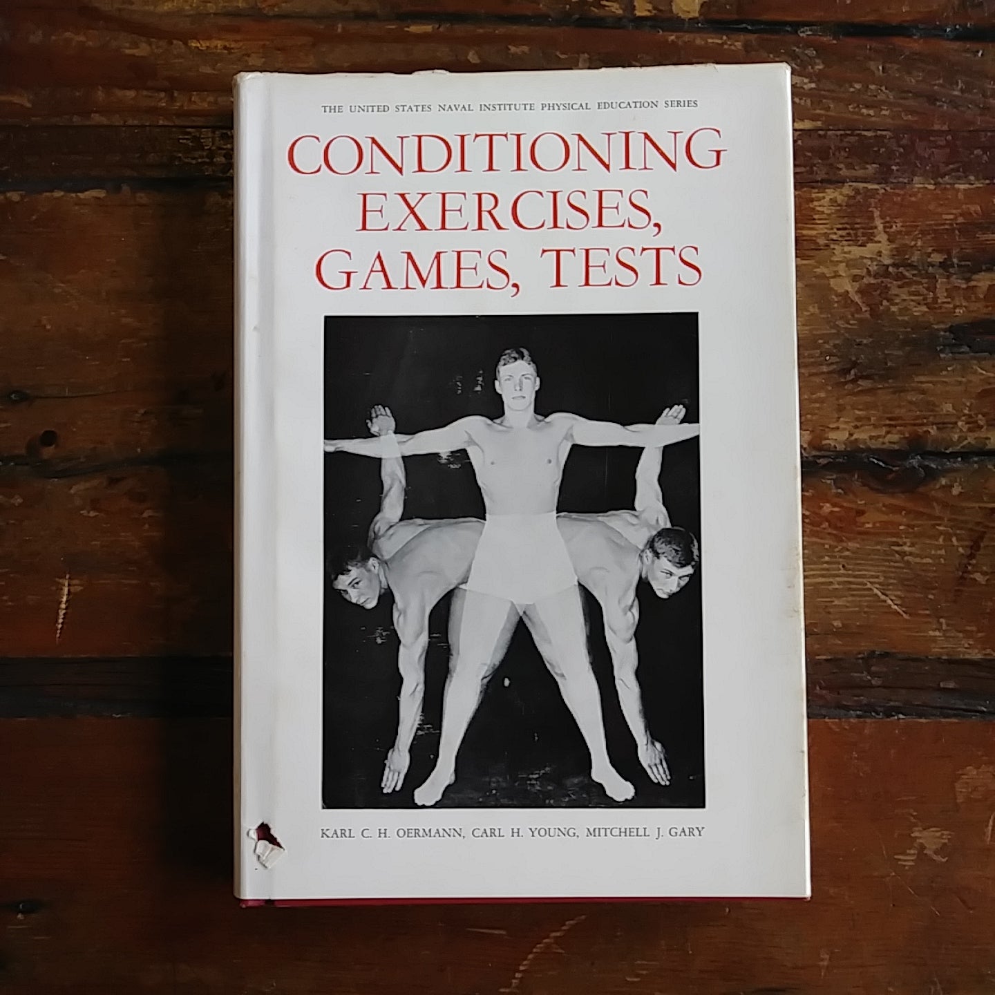 Book,"The United States Naval Institute PE Series - Conditioning Exercises, Games, Tests"