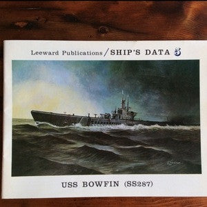Booklet, USS Bowfin, Ship's Data Publication, Copyright 1975 (Book) - Annapolis Maritime Antiques