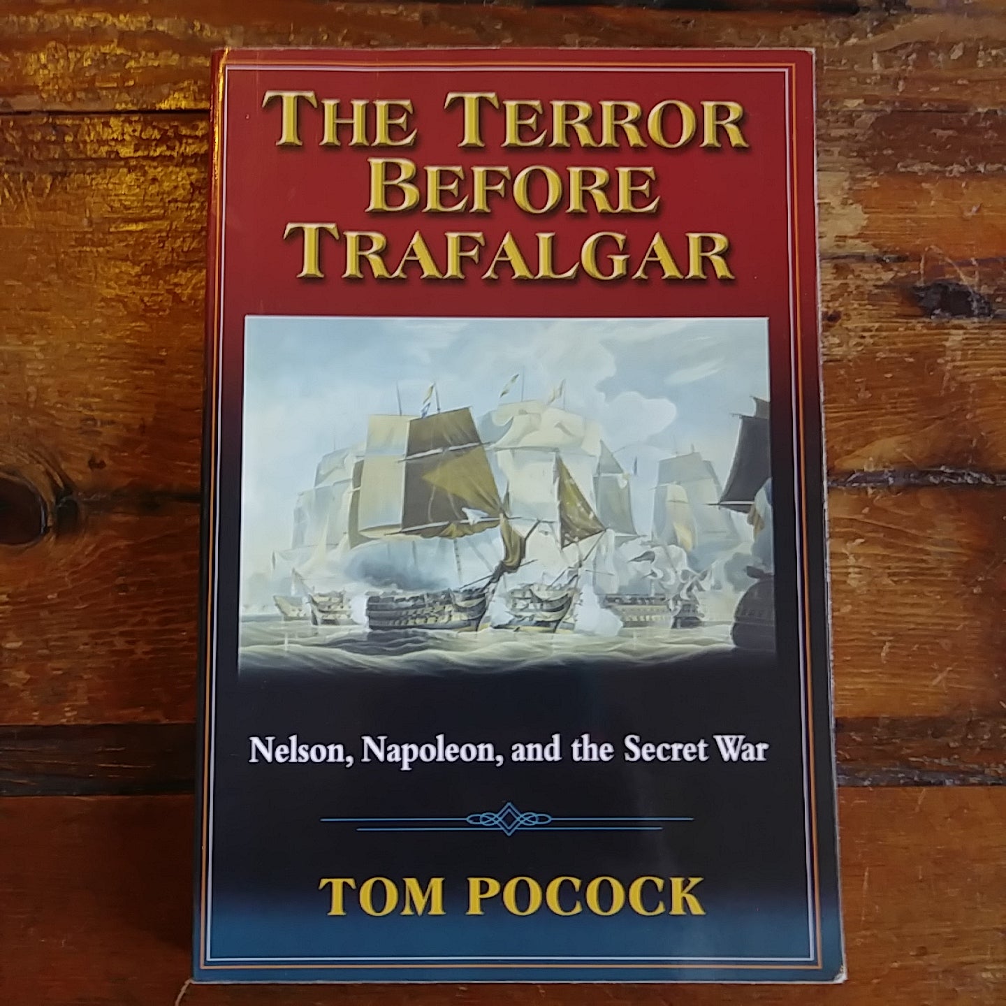 Book, "The Terror Before Trafalgar - Nelson, Napoleon, and the Secret War"