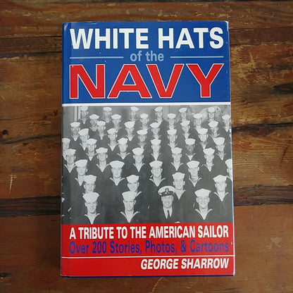 Book, "White Hats of the Navy - A Tribute to the American Sailor"